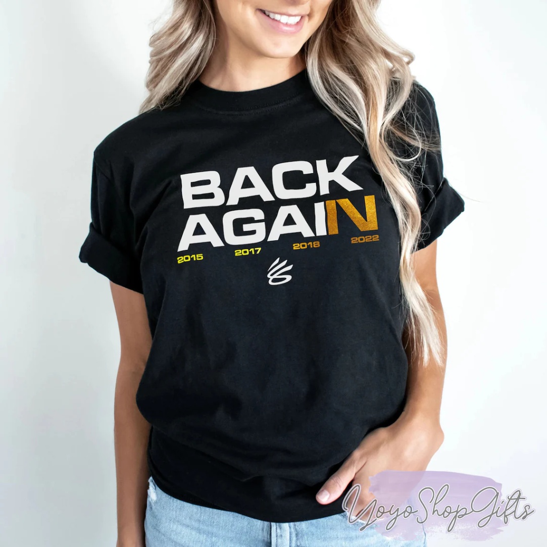 Back Again Warriors T-Shirt