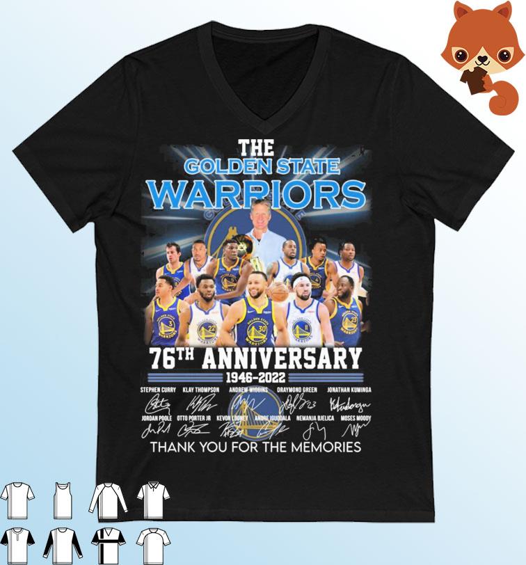 The Golden State Warriors Champions 76th Anniversary 1946-2022 Signatures Thank You For The Memories Unisex Shirt