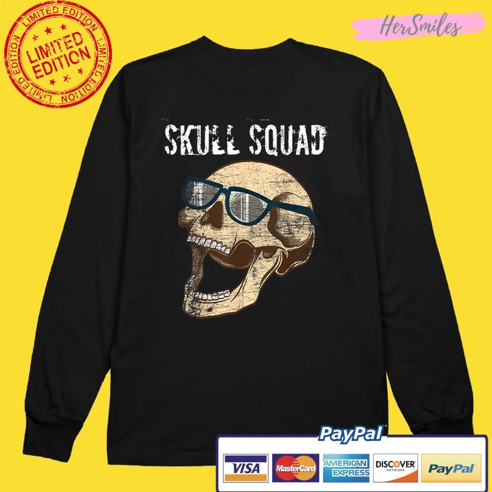 Bones Skull Squad Skeleton Halloween Horror Movies Unisex T-Shirt Bones Skull Squad Skeleton Halloween Horror Movies Unisex T-Shirt