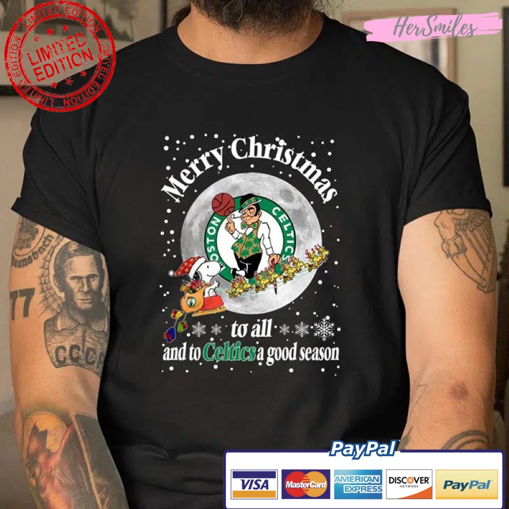 Boston Celtics Merry Christmas To All And To Celtics A Good Season T Shirt