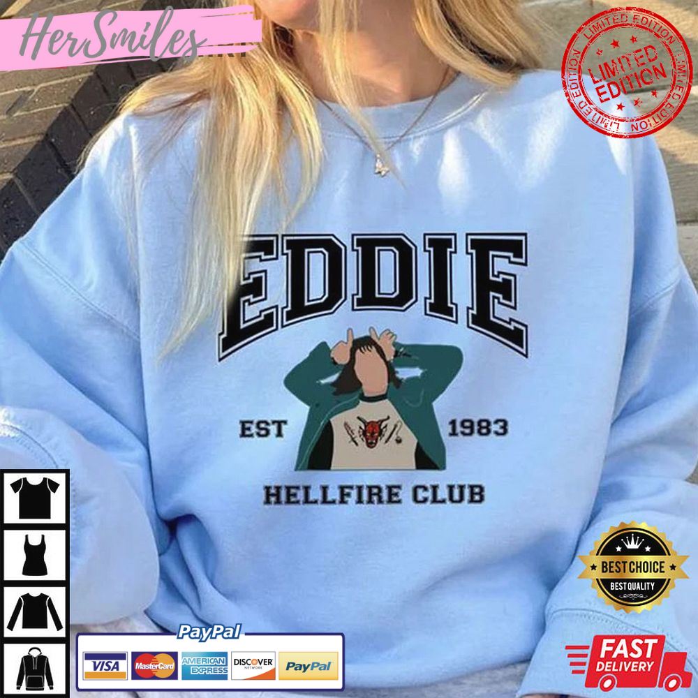 Eddie Munson Stranger Things 4 HellFire Club Gift For Fan T-Shirt