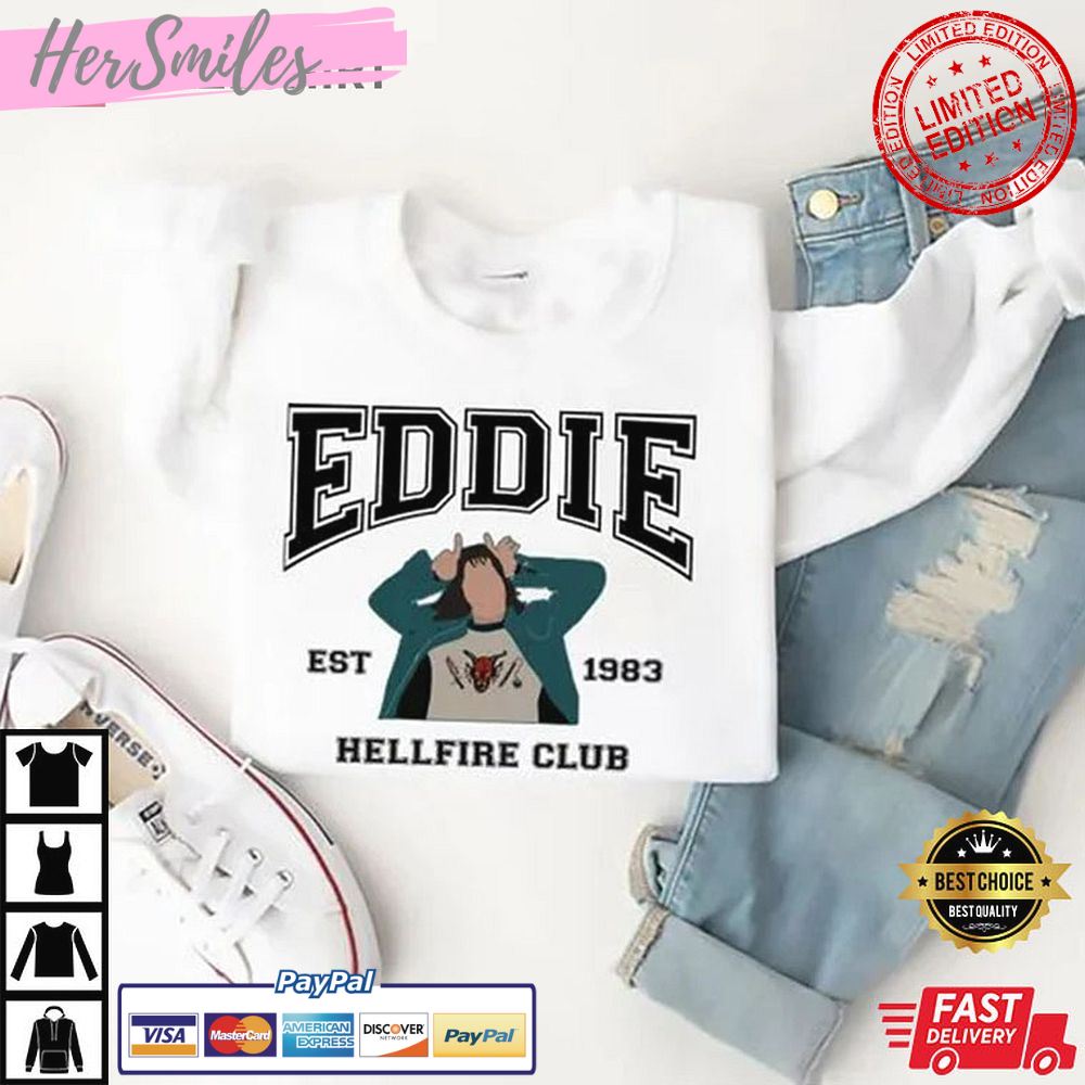 Eddie Munson Stranger Things 4 HellFire Club Gift For Fan T-Shirt