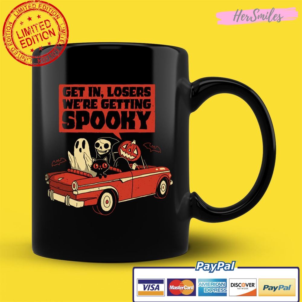 Get In Losers We're Getting Spooky Halloween Unisex T-Shirt Get In Losers We're Getting Spooky Halloween Unisex T-Shirt