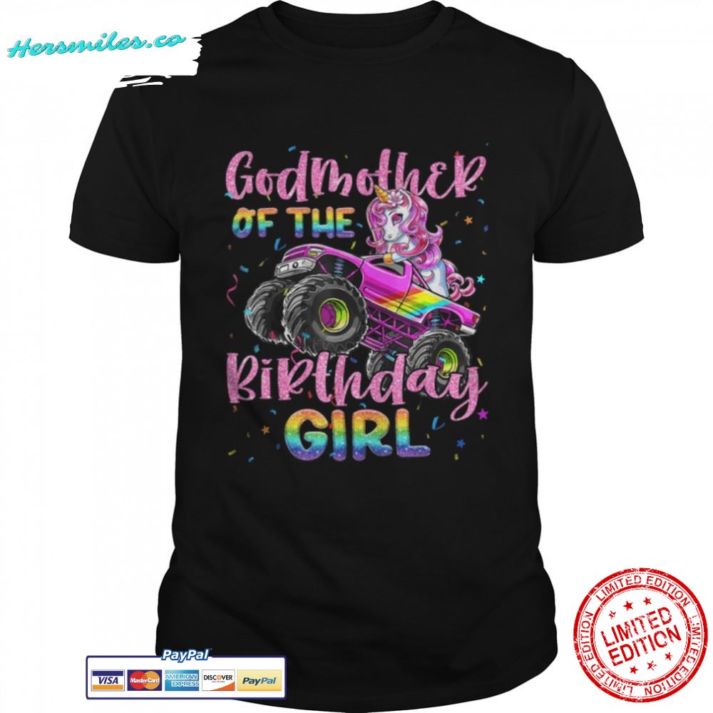 Godmother Of The Birthday Girl Racing Unicorn Monster Truck T-Shirt