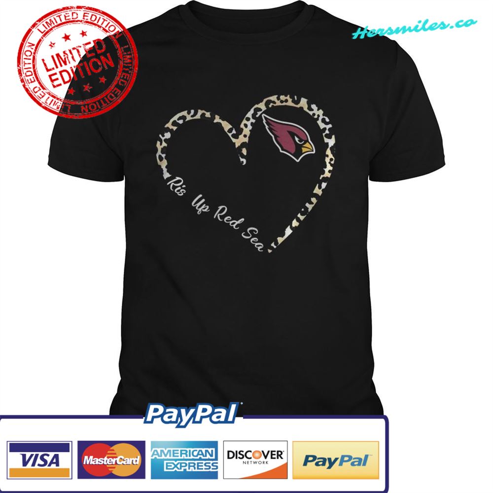 Rise Up Red Sea Arizona Cardinals Leopard Heart shirt