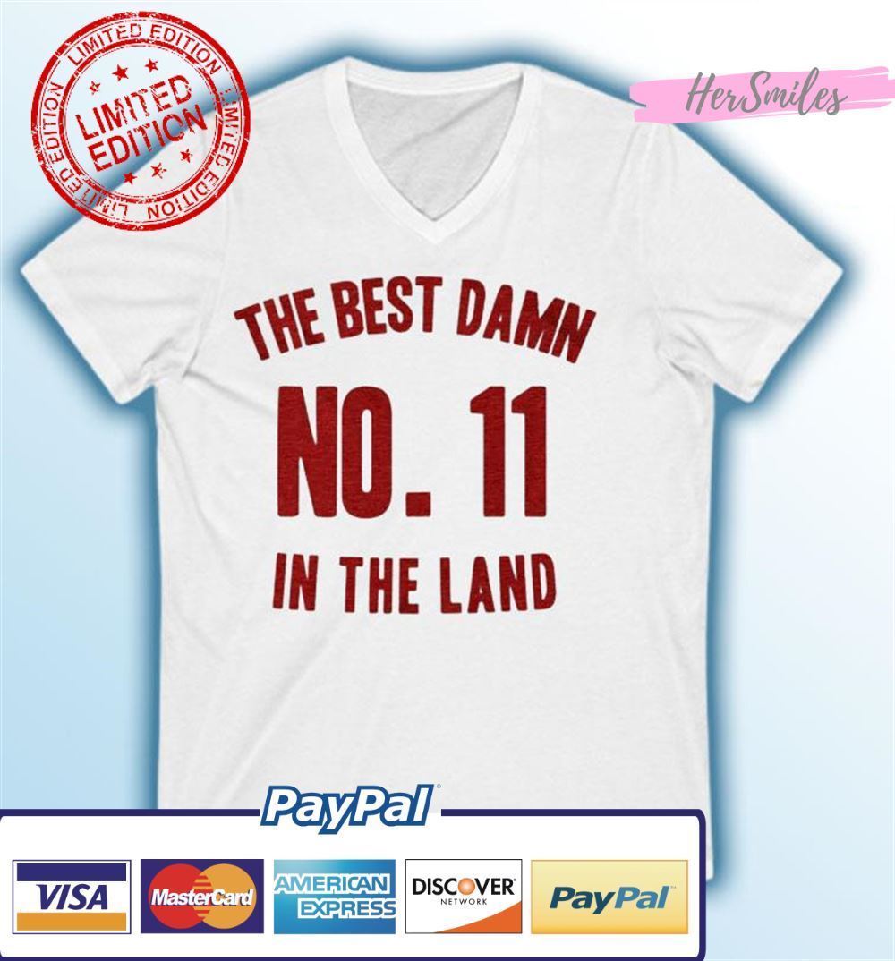 The Best Damn No. 11 in the Land Graphic T-Shirt