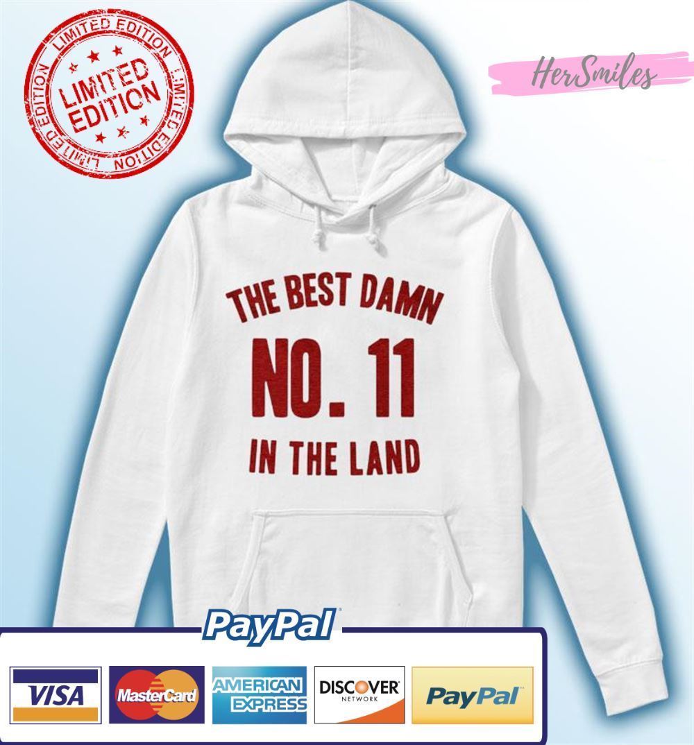 The Best Damn No. 11 in the Land Graphic T-Shirt