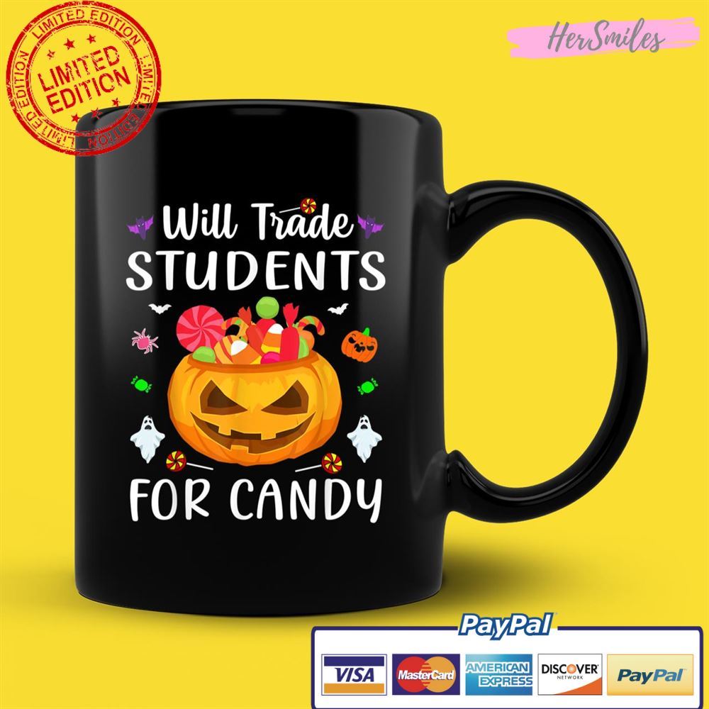 Will Trade Students For Candy Teacher Halloween Costume Unisex T-Shirt Will Trade Students For Candy Teacher Halloween Costume Unisex T-Shirt