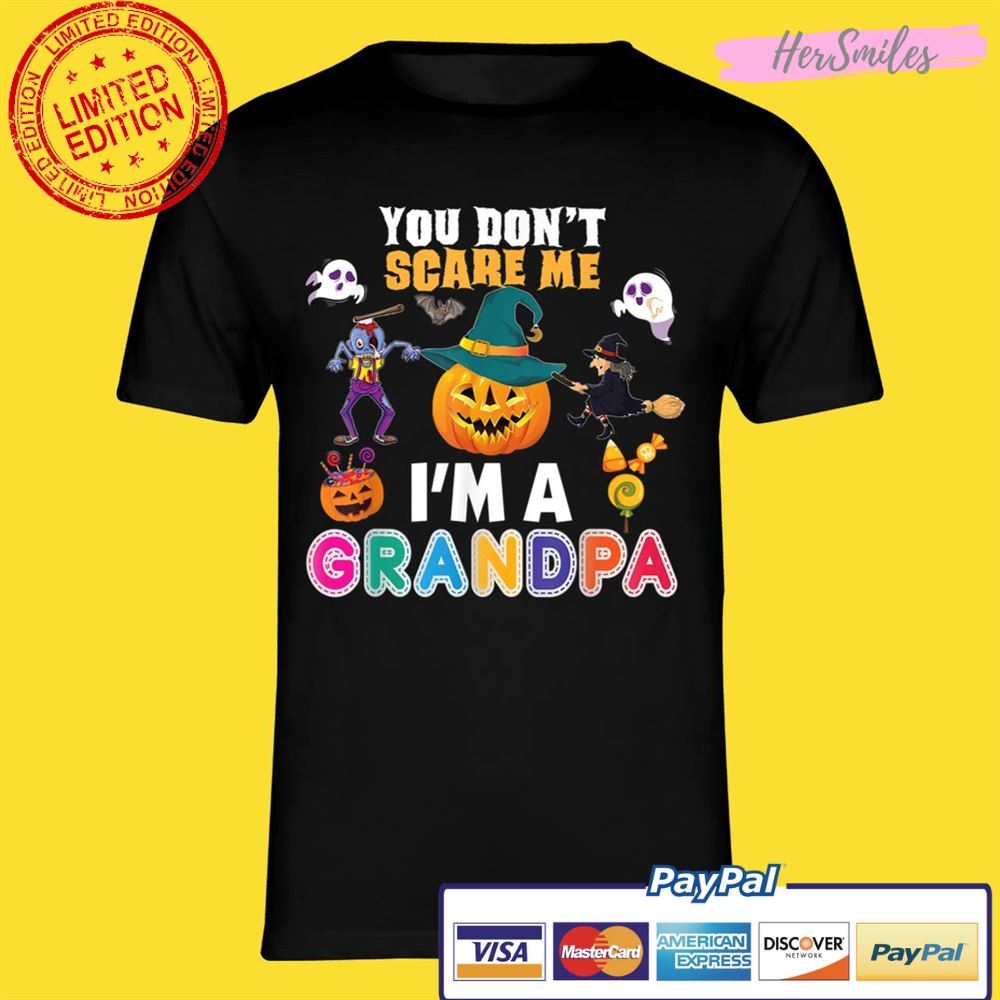 You Don't Scare Me I'm A Grandpa Can't Halloween Pumpkin Unisex T-Shirt
