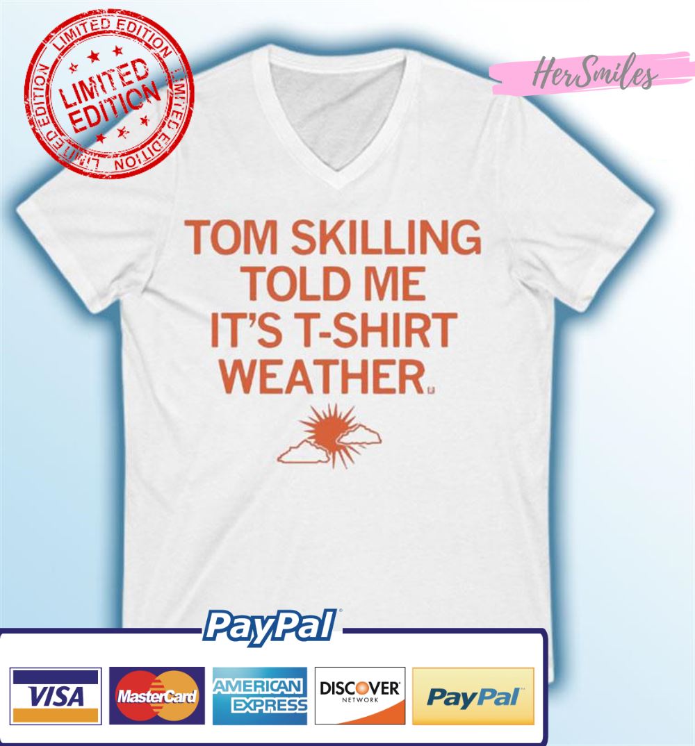 Tom Skilling T-Shirt Weather T-Shirt