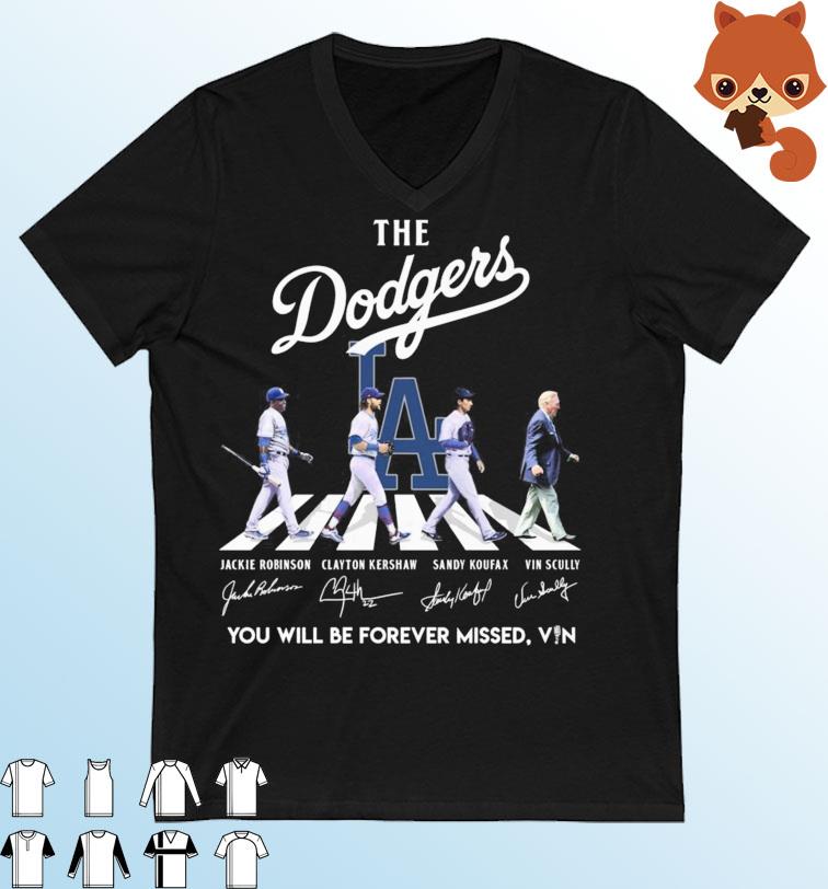 The LA Dodgers Robinson Kershaw Koufax And Vin Scully Abbey Road You Will Be Forever Missed, Vin Signatures T-Shirt