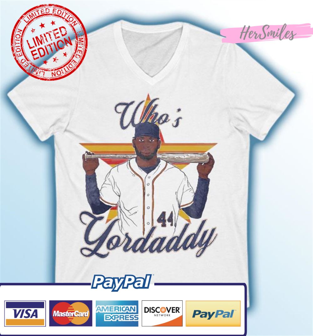Who’s Yordaddy Yordan Álvarez 44 T-Shirt