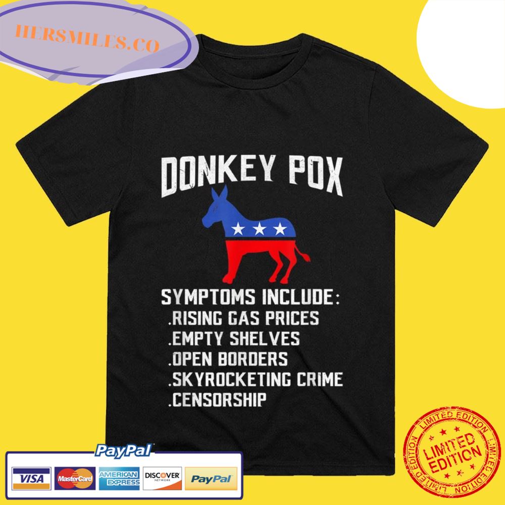 Donkey Pox Conservative Republican Anti Biden Donkeypox T-Shirt