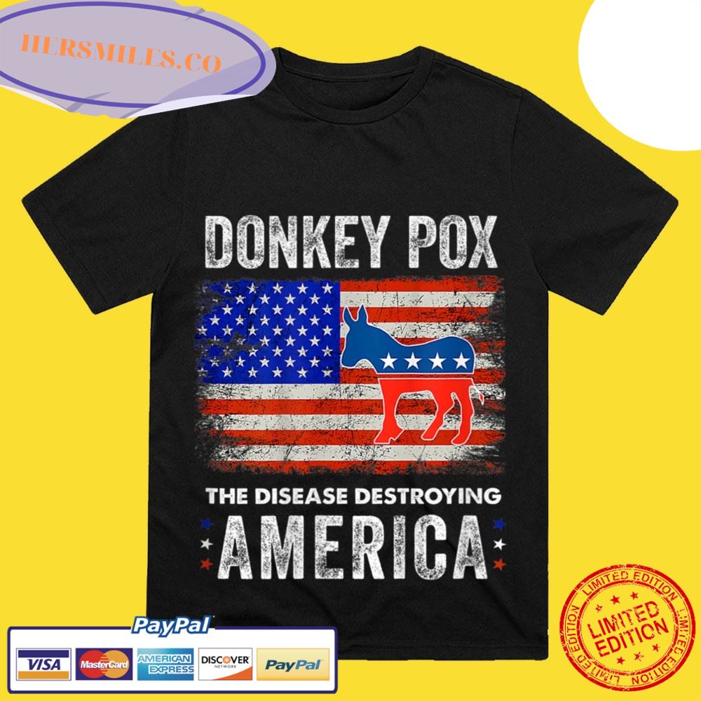 Donkey Pox The Disease Destroying America Donkeypox T-Shirt