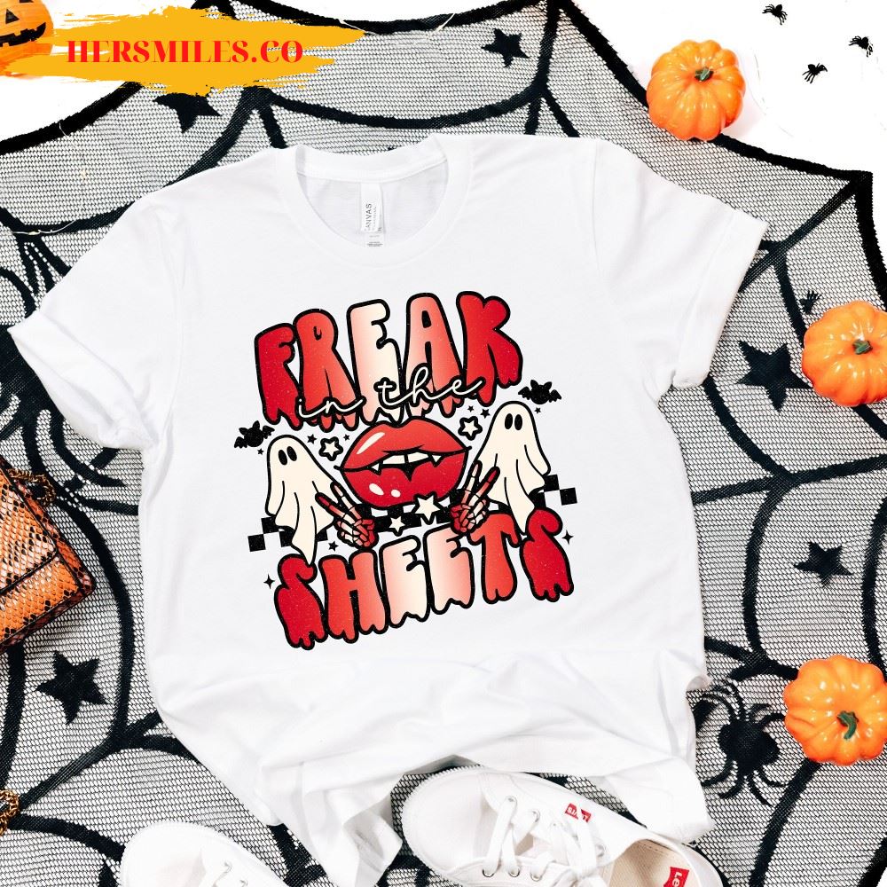Freak In The Sheets T-Shirt