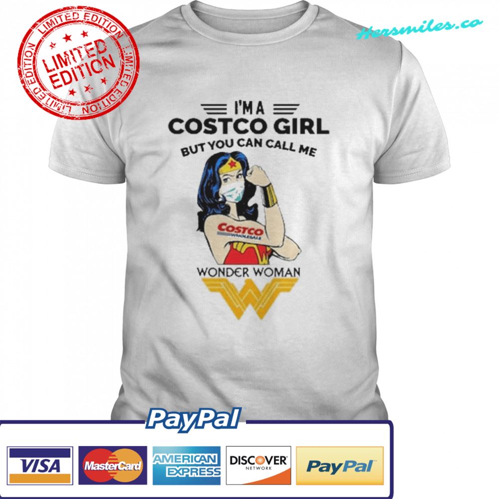 I’m A Costco Girl But You can call Me Wonder Woman 2022 shirt I’m A Costco Girl But You can call Me Wonder Woman 2022 shirt