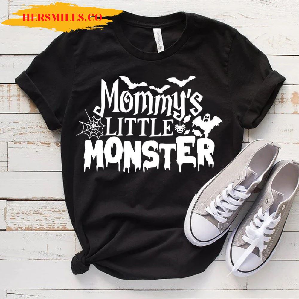 Mommy’s Little Monster Shirt