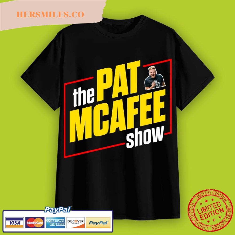 The Pat Mcafee Show Shirt