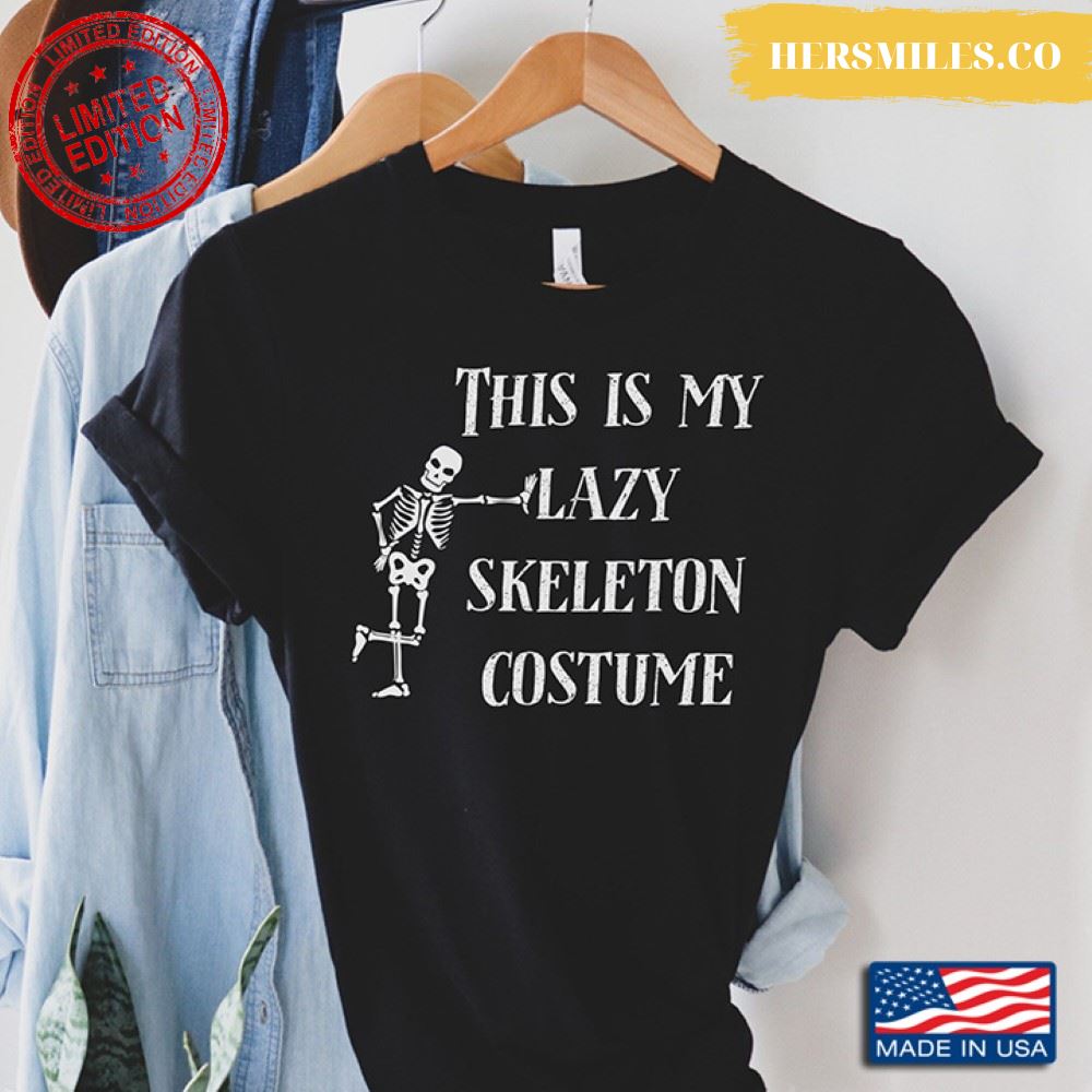 This Is My Lazy Skeleton Costume Shirt