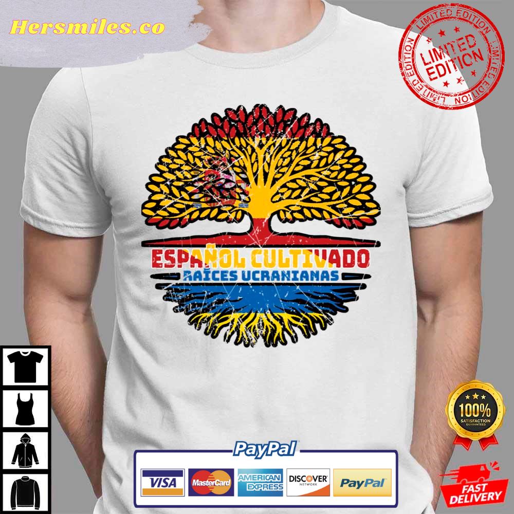 Ukraine Ukrainian Spain Spanish Tree Roots Flag Support Ukraine T-Shirt Ukraine Ukrainian Spain Spanish Tree Roots Flag Support Ukraine T-Shirt