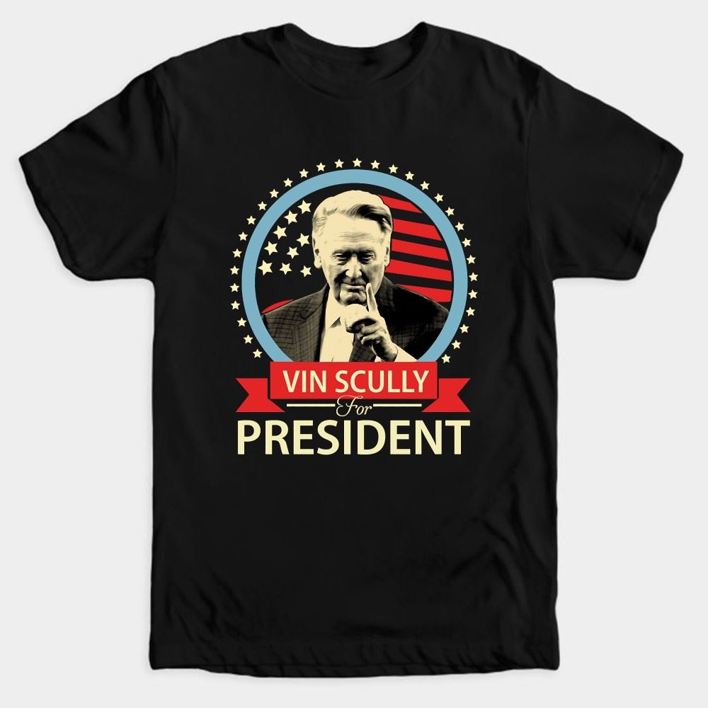Vintage Vin Scully For President Shirt