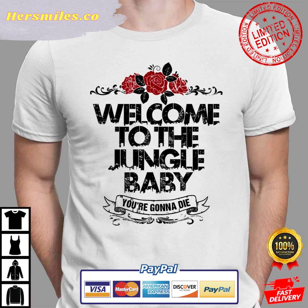 Welcome To The Jungle Guns N Roses T Shirt