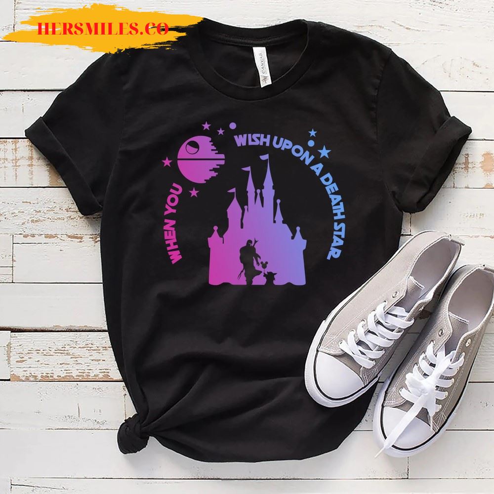 When You Wish Upon A Death Star Shirt