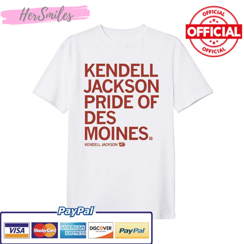 Kendell Jackson Pride Of Des Moines Shirt
