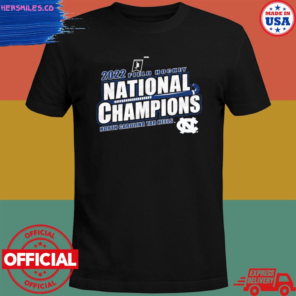 Carolina Blue North Carolina Tar Heels 2022 Ncaa Field Hockey National Champions shirt
